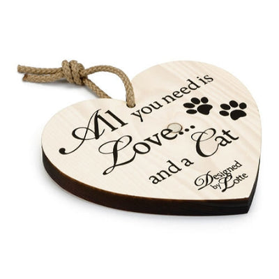 Designed by Lotte Houten Tekstbord All you need is Love and a Cat